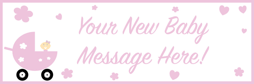Pink new baby girl personalised banner.