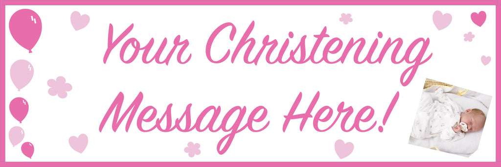 Pink and white christening banner with photo of baby girl.