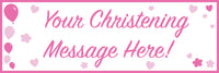 Pink personalised christening banner.