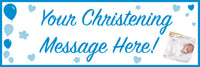 Blue and white christening banner with photo of baby boy.